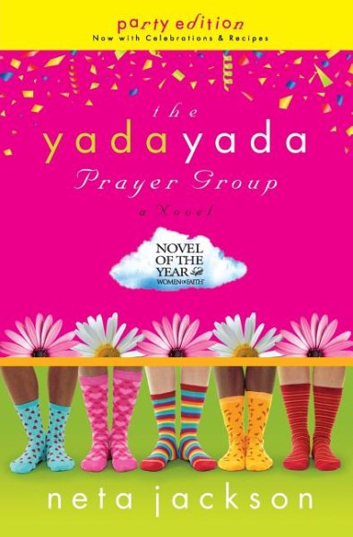The Yada Yada Prayer Group: The Yada Yada Prayer Group, Book 1 (Women of Faith Fiction) (2008 Novel of the Year) cover