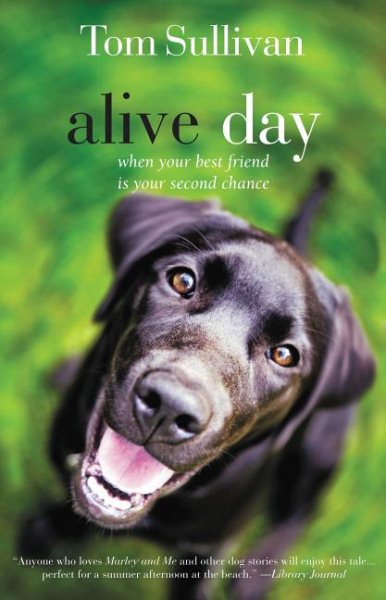 Alive Day: A Story of Love and Loyalty cover