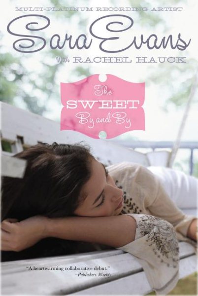 The Sweet By and By cover