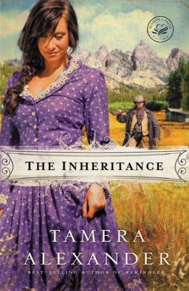 The Inheritance (Women of Faith Fiction) cover