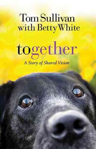 together: a story of shared vision cover