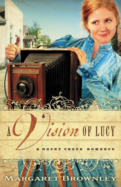 A Vision of Lucy (Rocky Creek Romance) cover