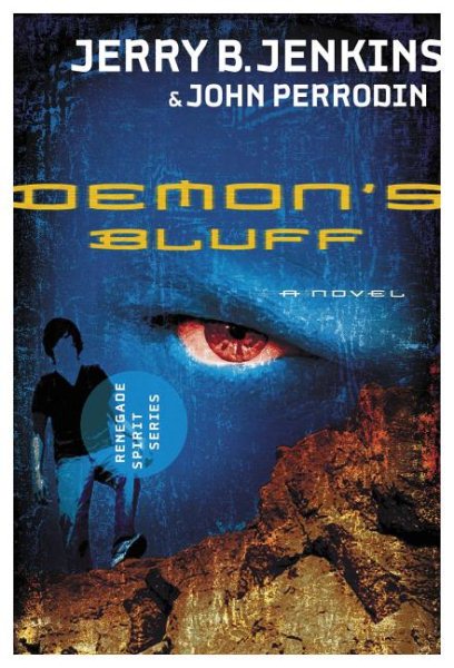 Demon's Bluff: Renegade Spirit Series cover