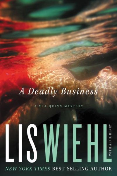 A Deadly Business (A Mia Quinn Mystery) cover