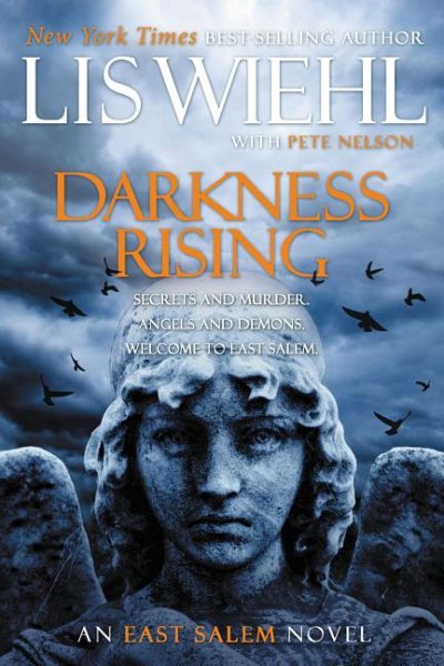 Darkness Rising (East Salem Trilogy)