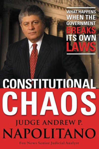 Constitutional Chaos: What Happens When the Government Breaks Its Own Laws cover