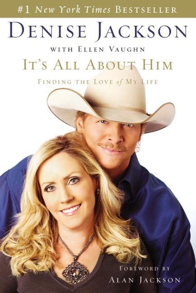It's All About Him: Finding the Love of My Life cover