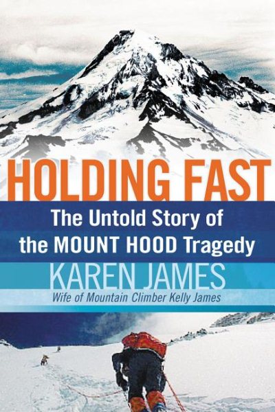 Holding Fast: The Untold Story of the Mount Hood Tragedy cover