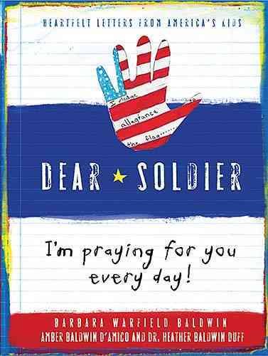 Dear Soldier, I'm Praying for You Every Day cover