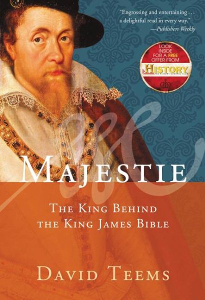 Majestie: The King Behind the King James Bible cover