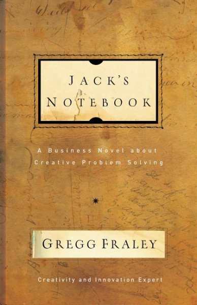 Jack's Notebook: A business novel about creative problem solving cover