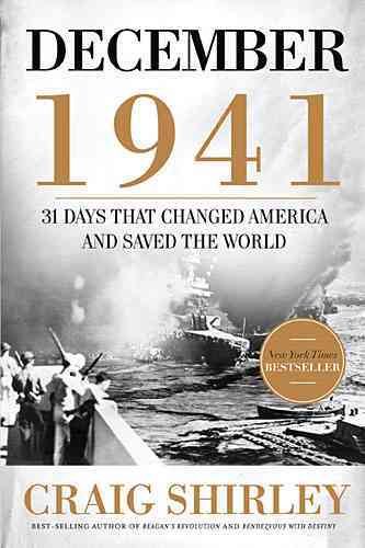 December 1941: 31 Days That Changed America and Saved the World cover