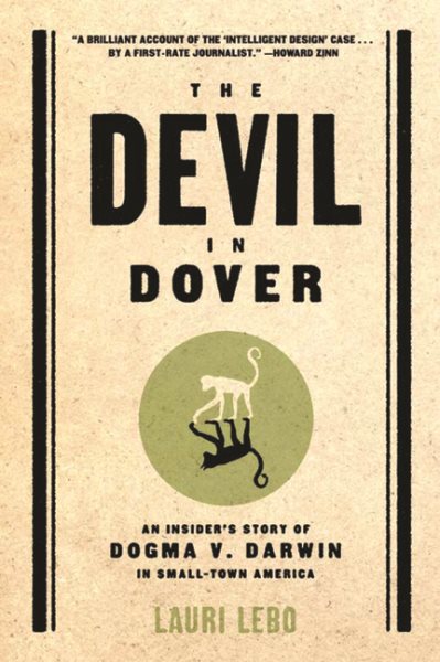 The Devil in Dover: An Insider's Story of Dogma v. Darwin in Small-Town America cover