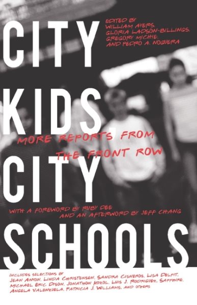 City Kids, City Schools: More Reports from the Front Row cover