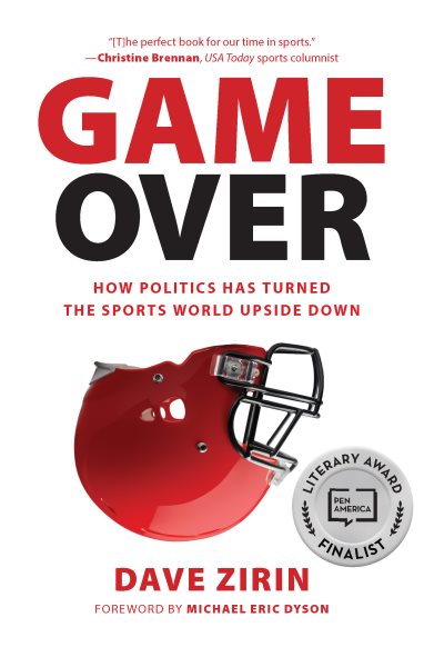 Game Over: How Politics Has Turned the Sports World Upside Down cover