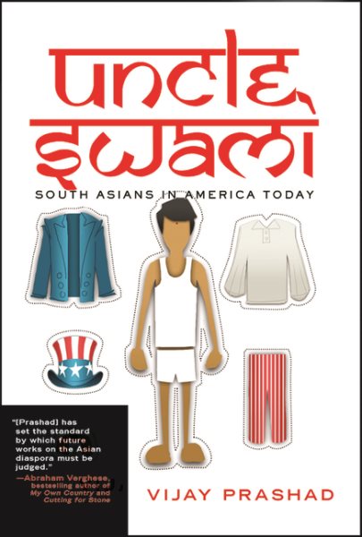Uncle Swami: South Asians in America Today cover