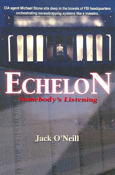 ECHELON: Somebody's Listening cover