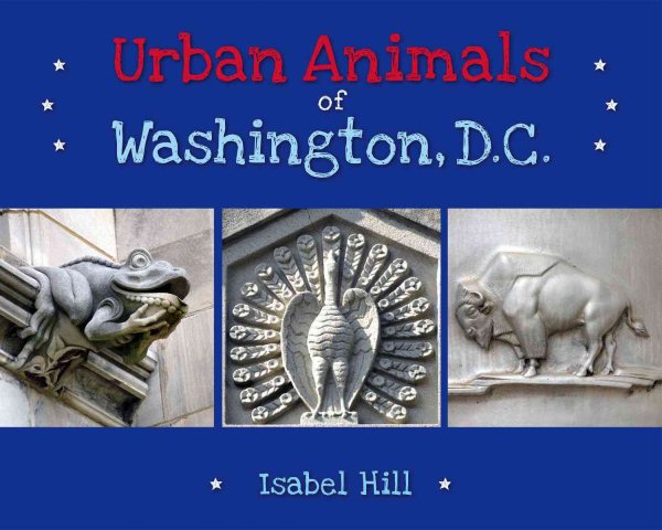 Urban Animals of Washington, D.C. cover