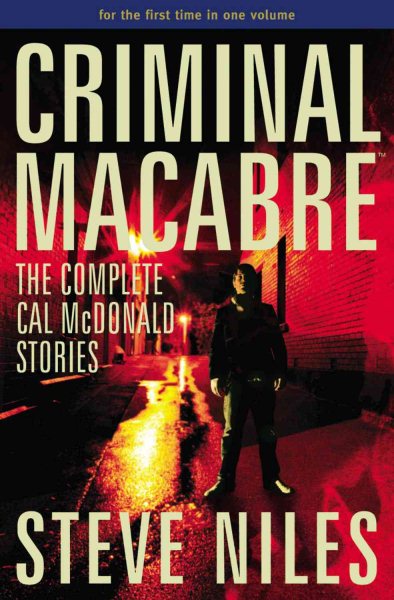Criminal Macabre: The Complete Cal McDonald Stories cover