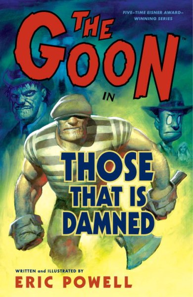 The Goon, Volume 8: Those That Is Damned cover