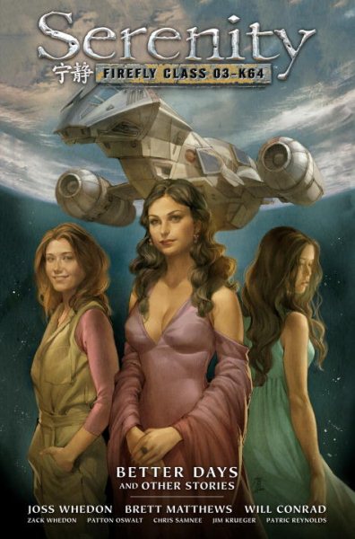 Serenity Volume 2: Better Days and Other Stories cover