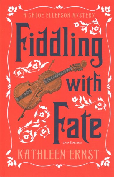 Fiddling with Fate (A Chloe Ellefson Mystery) cover
