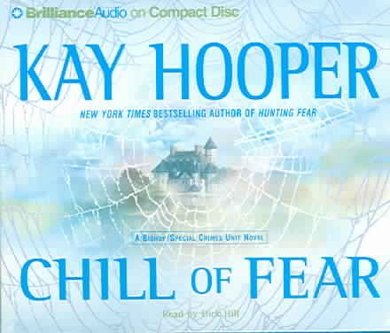 Chill of Fear: A Bishop/Special Crimes Unit Novel (Fear Series)