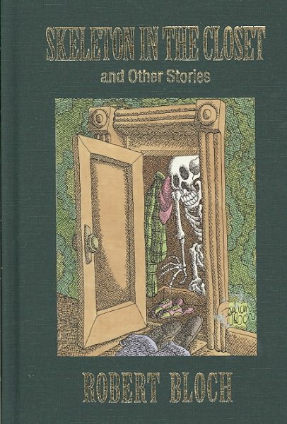 Skeleton in the Closet and Other Stories (The Reader's Bloch) cover