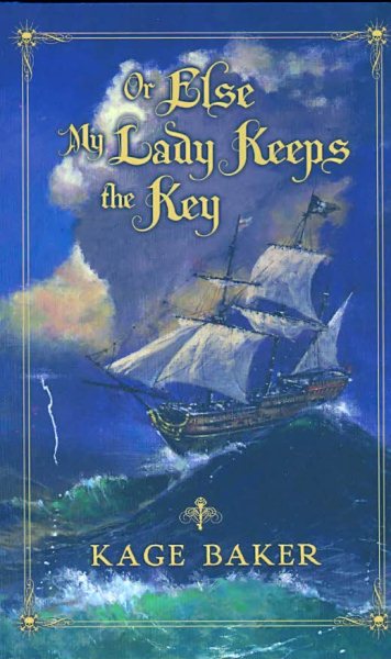 Or Else My Lady Keeps the Key cover
