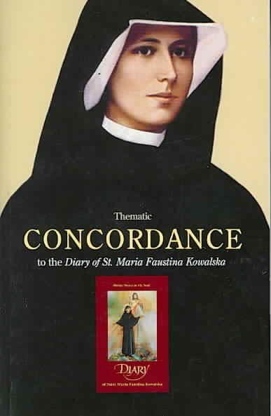 Thematic Concordance to the Diary of St. Maria Faustina Kowalska cover