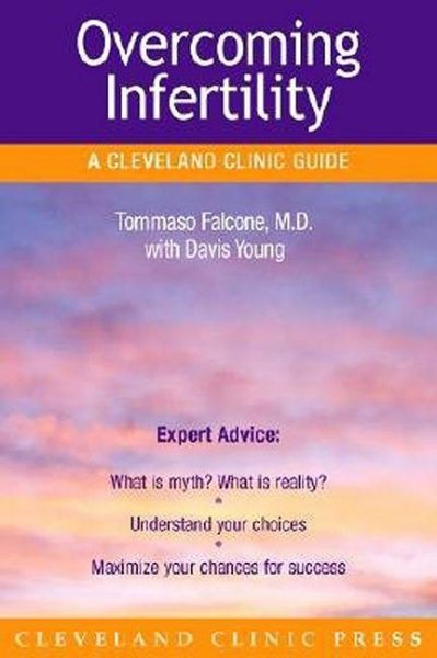 Overcoming Infertility (A Cleveland Clinic Guide) (Cleveland Clinic Guides) cover