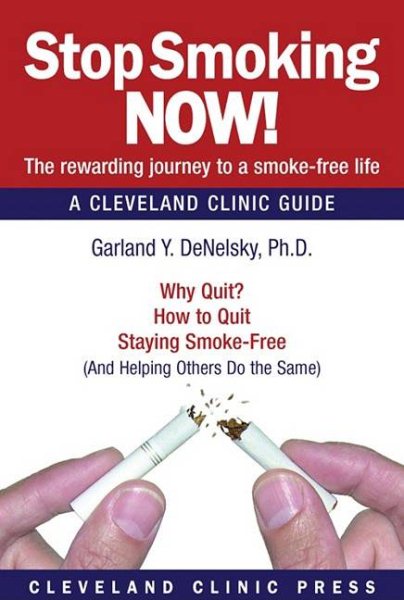 Stop Smoking Now!: A Cleveland Clinic Guide cover
