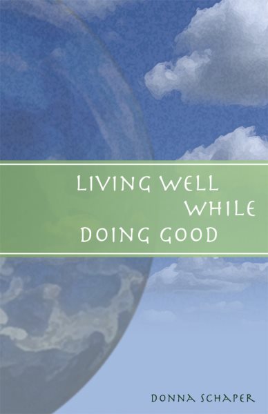 Living Well While Doing Good cover