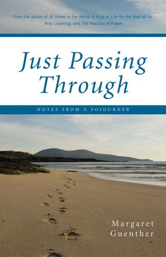 Just Passing Through: Notes from a Sojourner cover
