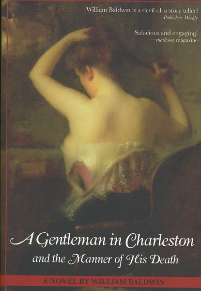 A Gentleman in Charleston and the Manner of His Death cover