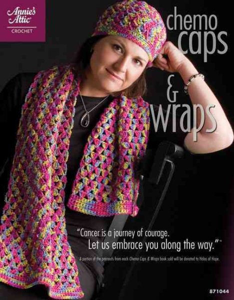 Chemo Caps & Wraps (Annie's Attic: Crochet) cover