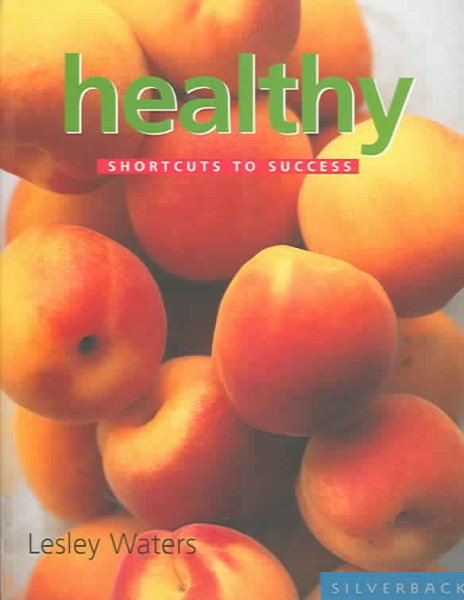 Healthy (Shortcuts to Success) cover