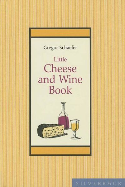 Little Cheese and Wine Book (Little Books) cover