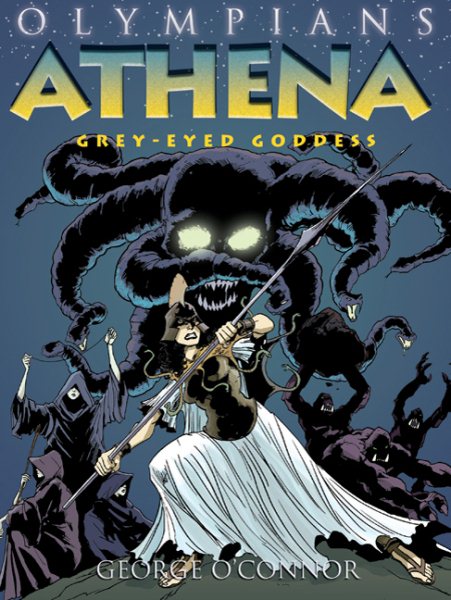 Olympians: Athena: Grey-Eyed Goddess (Olympians, 2) cover