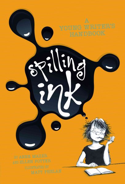 Spilling Ink: A Young Writer's Handbook cover