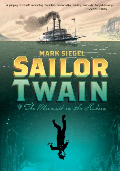 Sailor Twain: Or: The Mermaid in the Hudson cover