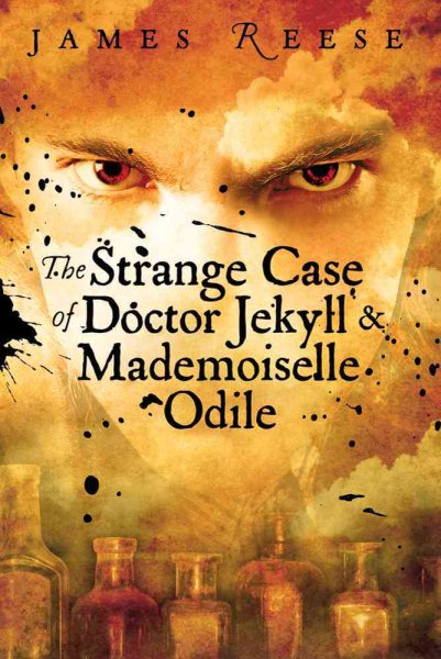 The Strange Case of Doctor Jekyll & Mademoiselle Odile (A Shadow Sisters Novel) cover
