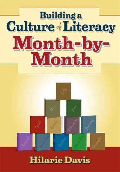 Building a Culture of Literacy Month-By-Month cover