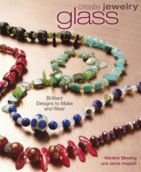 Create Jewelry: Glass (Create Jewelry series) cover