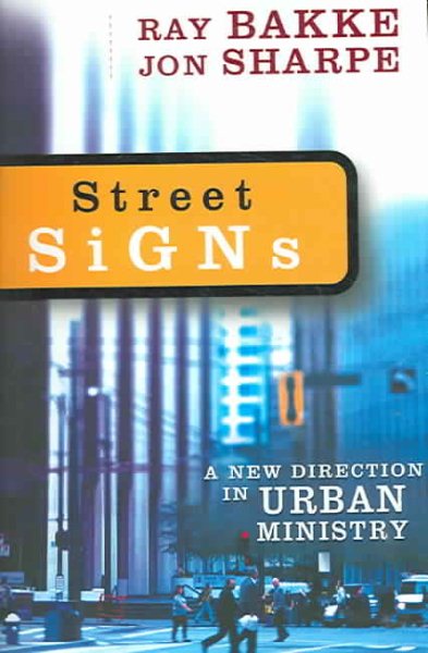 Street Signs: A New Direction in Urban Ministry