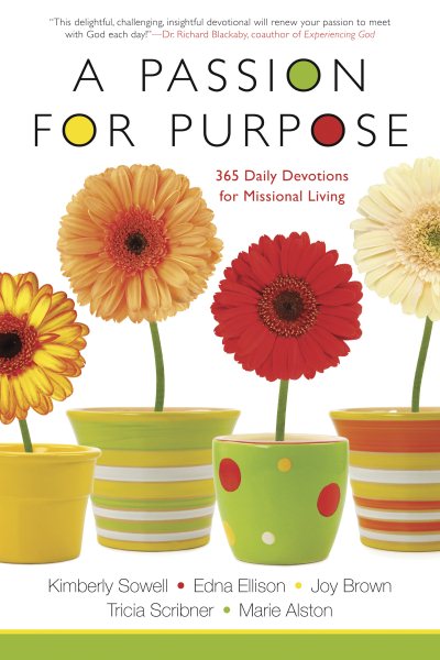 A Passion for Purpose: 365 Daily Devotions for Missional Living cover