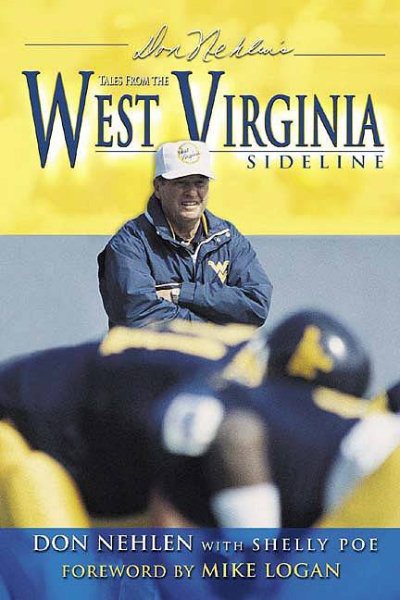 Don Nehlen's Tales from the West Virginia Sideline cover