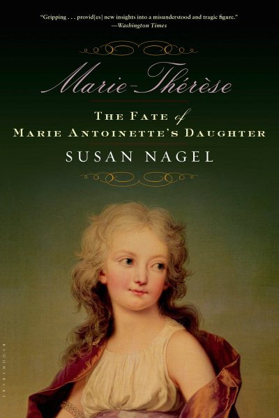 Marie-Therese: The Fate of Marie Antoinette's Daughter cover
