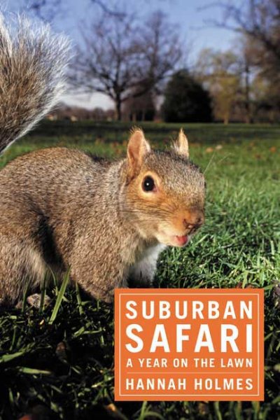 Suburban Safari: A Year on the Lawn cover