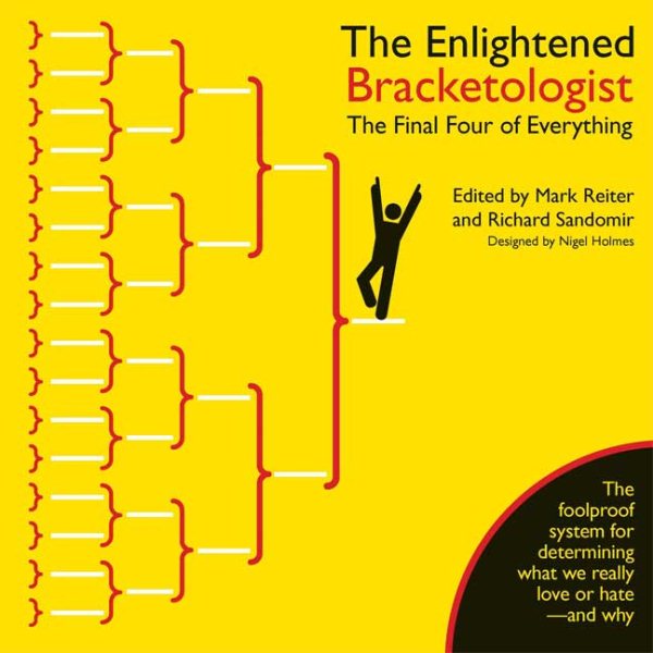 The Enlightened Bracketologist: The Final Four of Everything cover